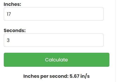 Inches Per Second Calculator